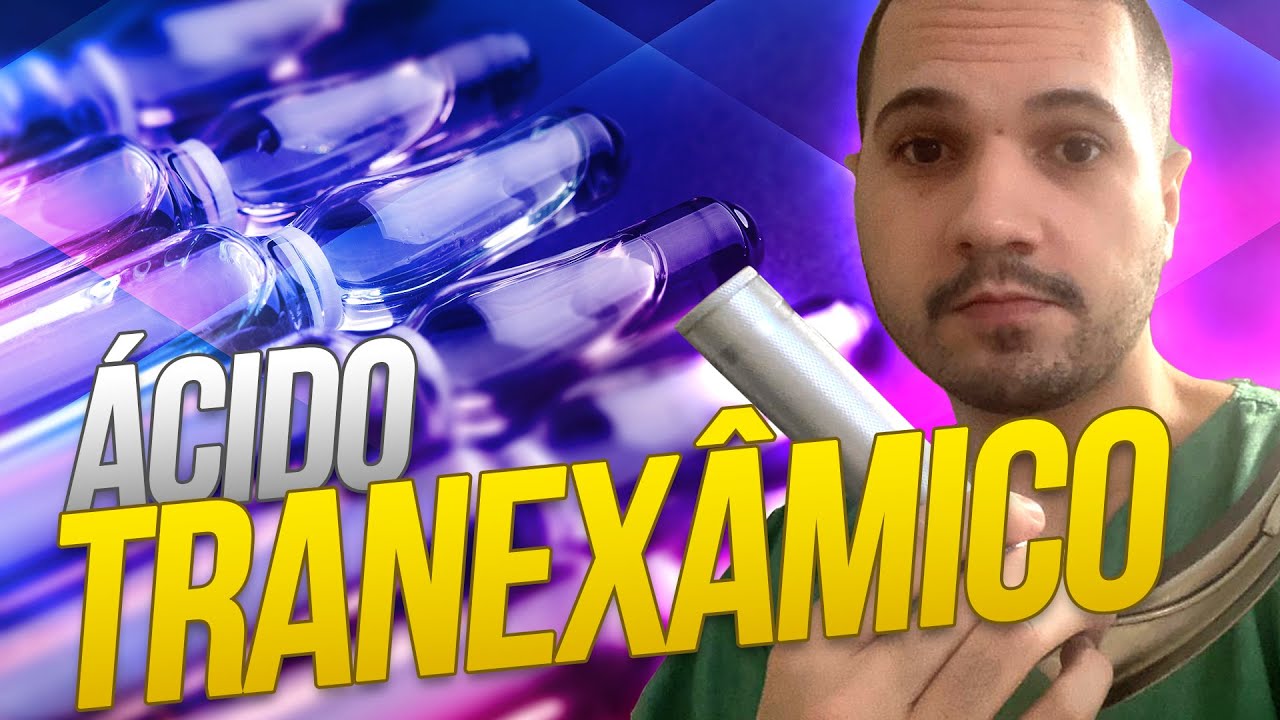 Tudo sobre o TRANSAMIN (ácido tranexâmico) - *controle de hemorragias*