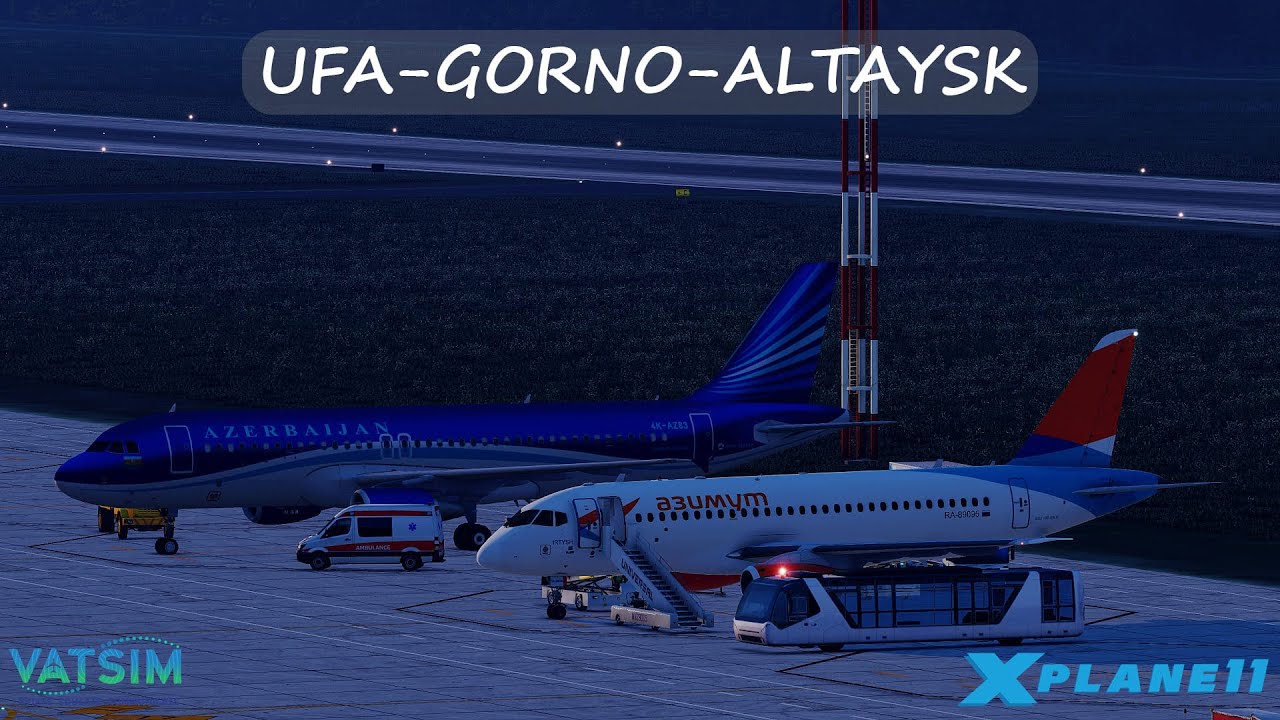 Уфа (UWUU) - Горно-Алтайск (UNBG) | Sukhoi Superjet 100 [X-Plane 11]