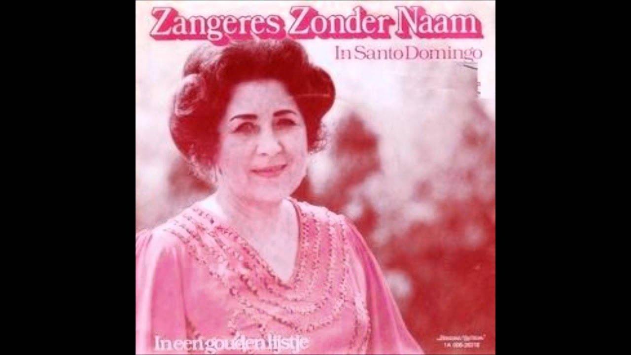 Zangeres Zonder Naam - In Santo Domingo