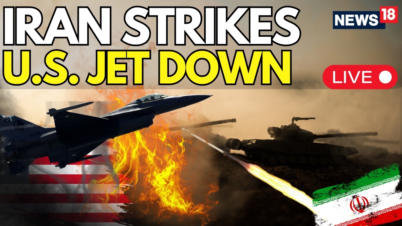 BREAKING LIVE: US F-35 Destroyed Over Iran, Rescue Mission Intensifies for Missing Crew Member |N18G