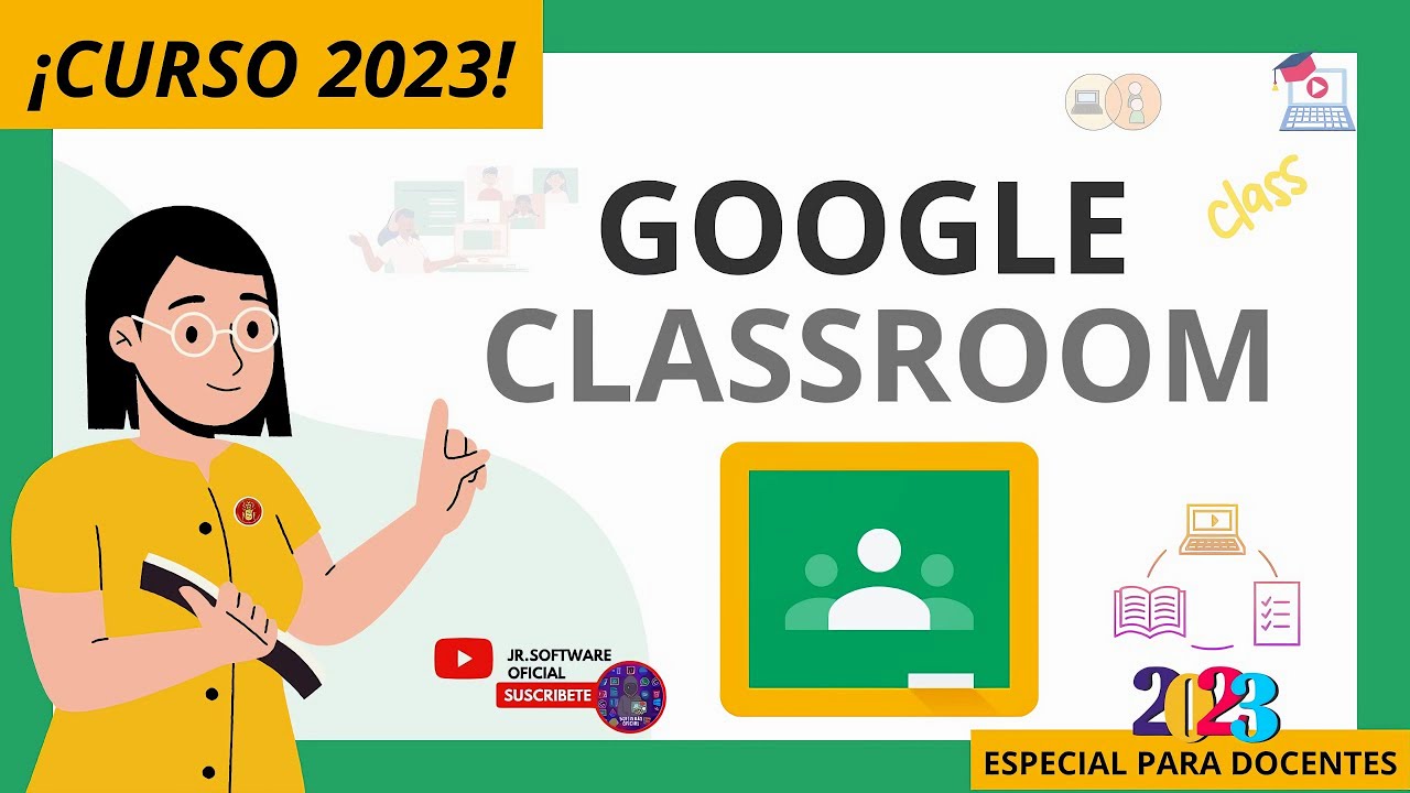 🟩CURSO COMPLETO de Google Classroom para profesores – paso a paso 🔥2024🔥