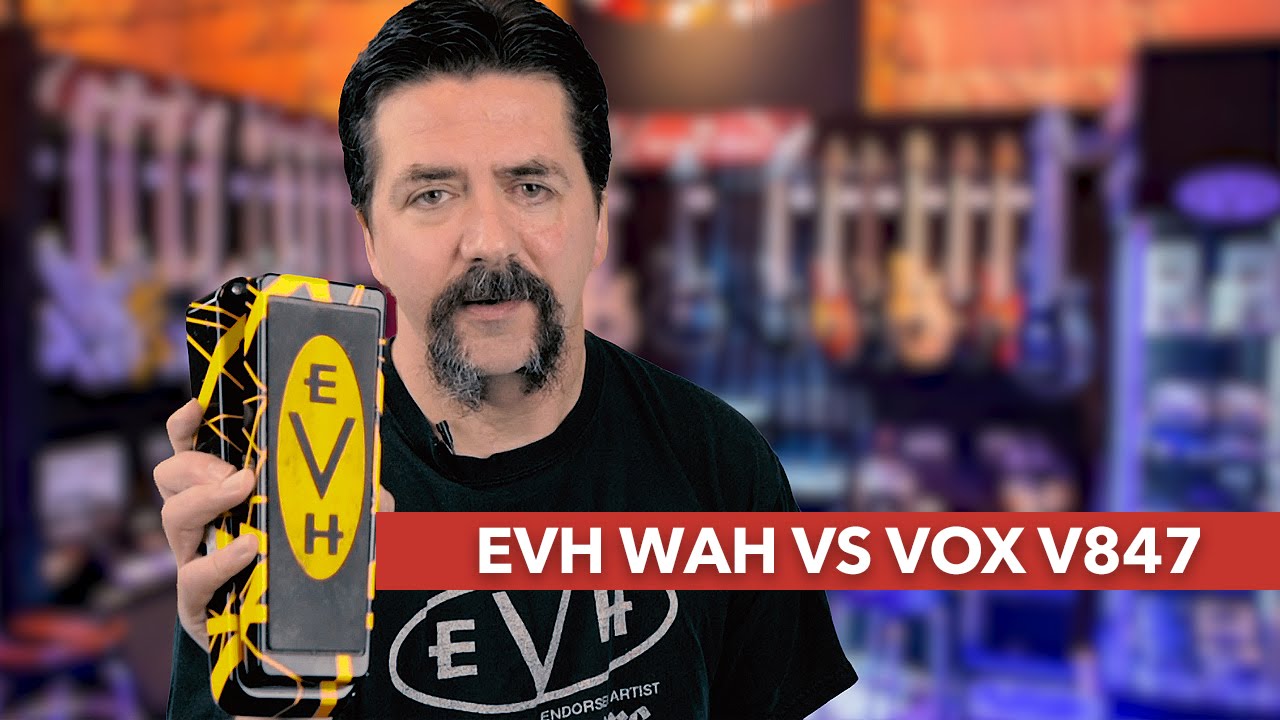 Dunlop EVH Signature WAH vs Vox V847 - 2 Great WAH Pedals