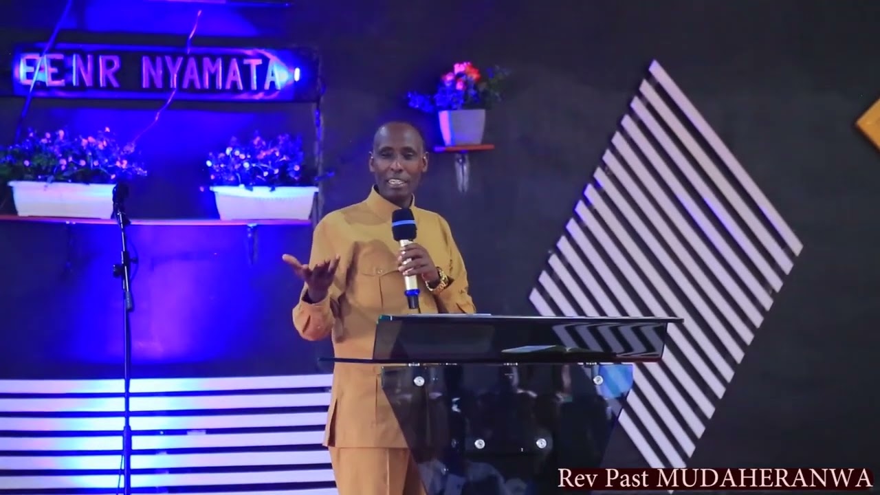 #Rev Past MUDAHERANWA  IMPAMVU ZITUMA IMANA ITUVUGA NEZA Part 1