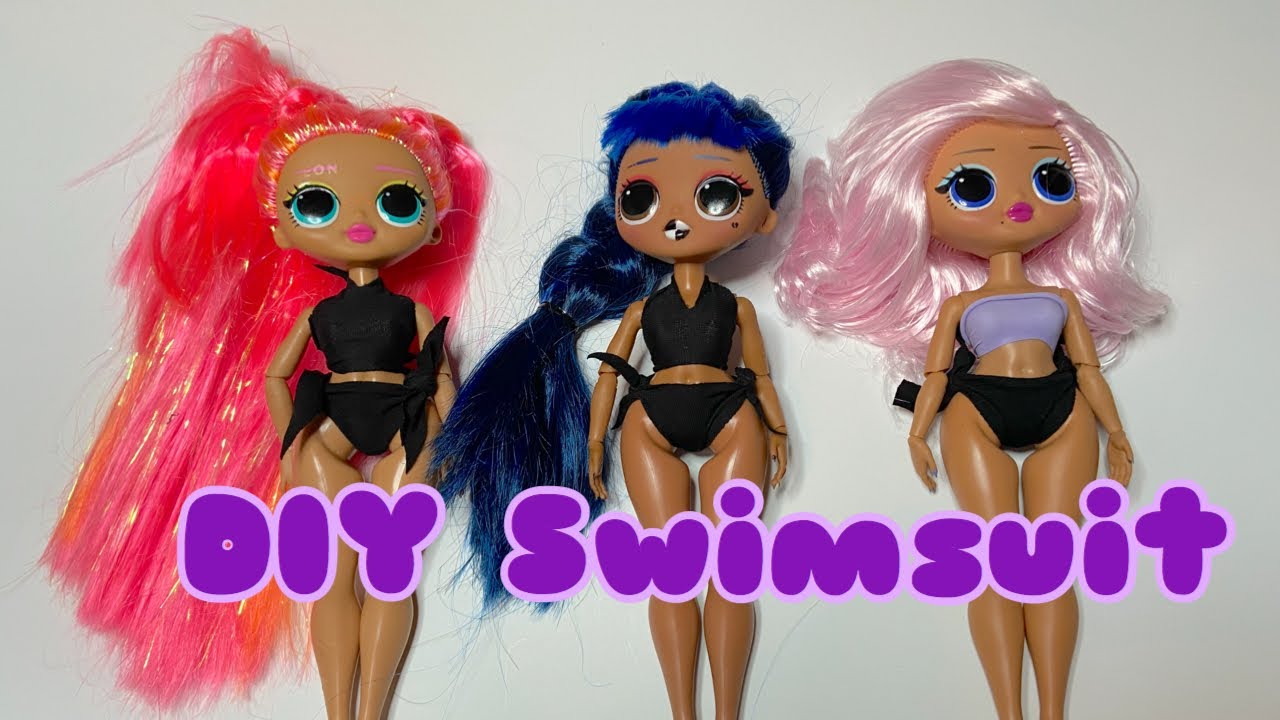 L O L  OMG doll DIY No Sew Swimsuit