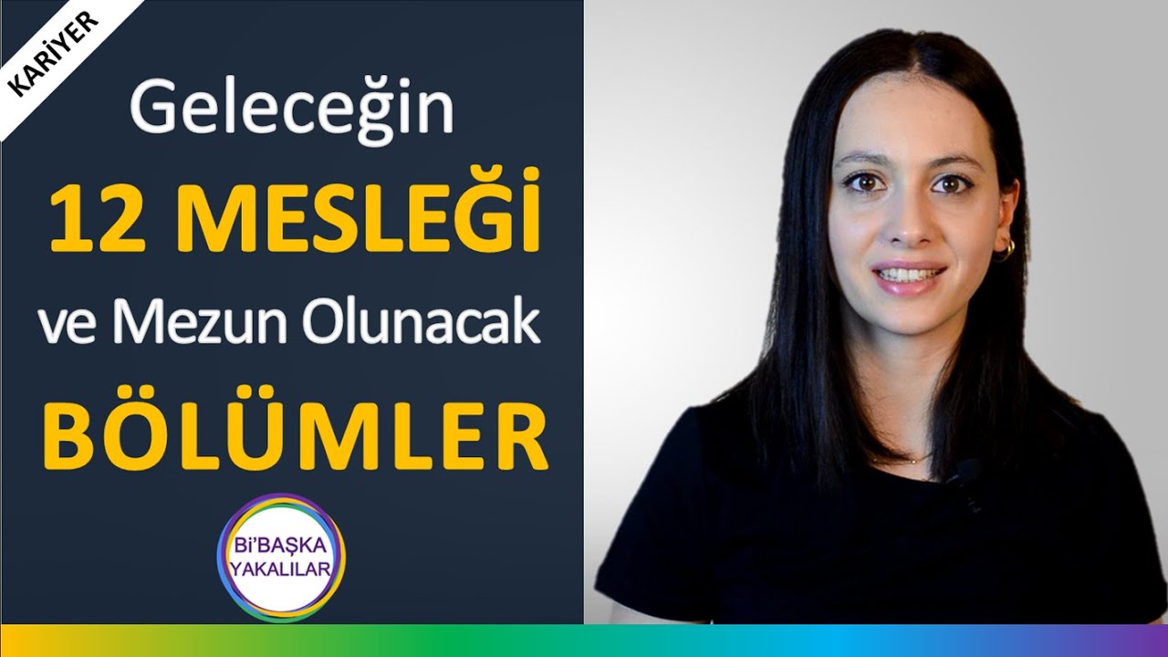 Geleceğin Meslekleri Nelerdir | Hangi Mesleği Seçmeliyim?