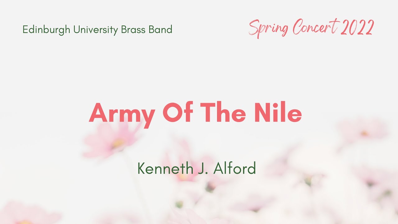 Army of the Nile - Edinburgh University Brass Band