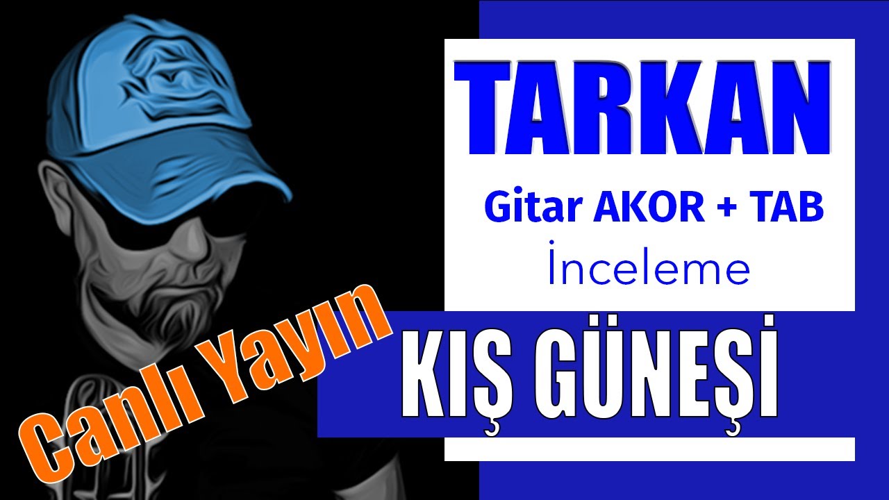 TARKAN - KIŞ GÜNEŞİ | Canlı Yayın (tekrarı) | (Gitar Dersi)