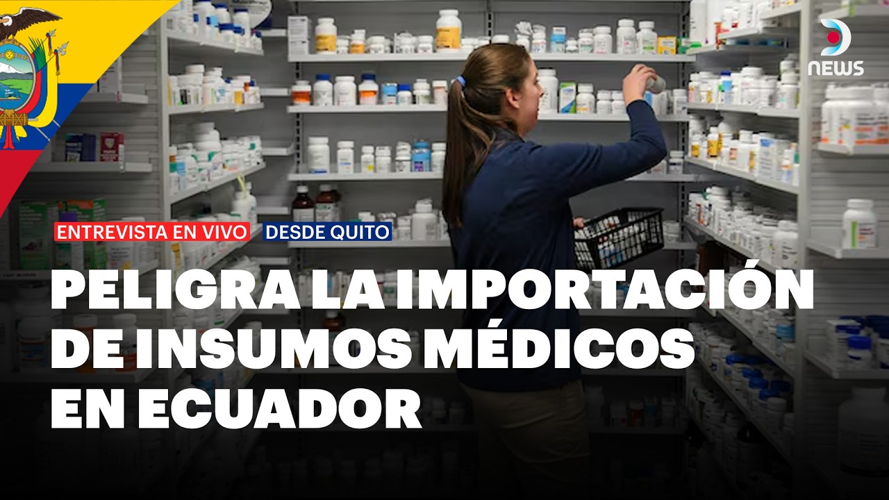 💊 Ecuador: La guerra arancelaria con Colombia impacta en la importación de medicamentos | DNews
