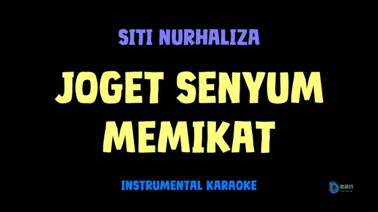 Siti Nurhaliza [ JOGET SENYUM MEMIKAT ] [ Instrumental ] [ Karaoke + Lirik ]