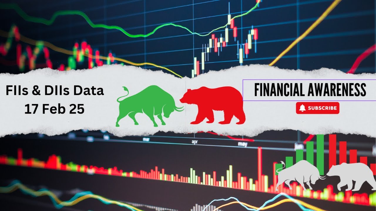FIIs & Pro Client Data 17 Feb 25