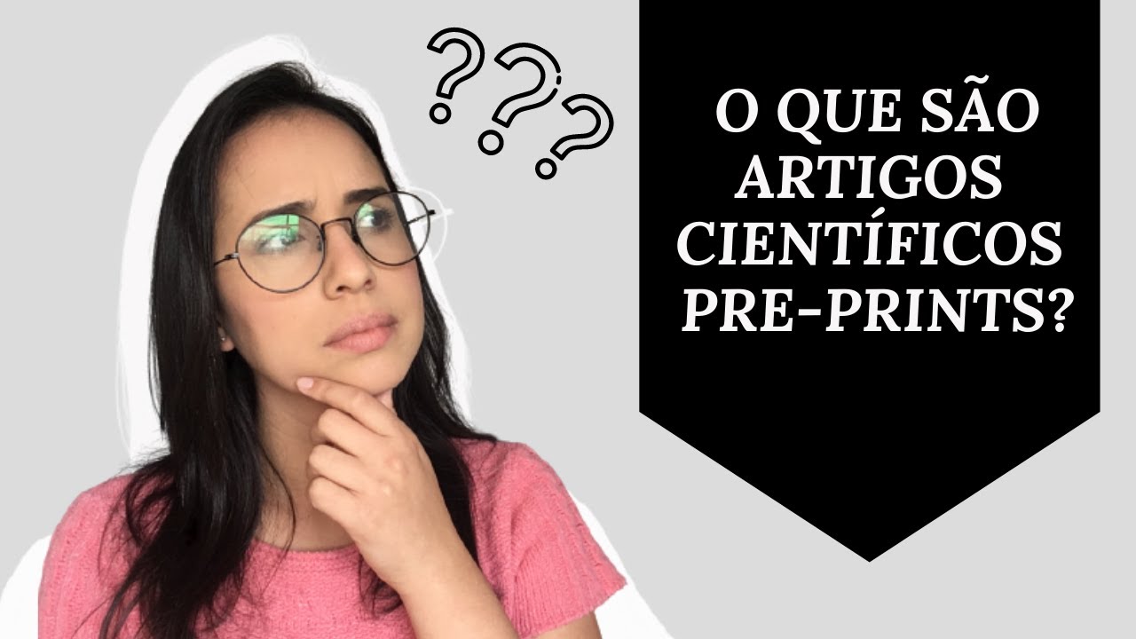 O QUE É ARTIGO CIENTÍFICO PRE-PRINT?