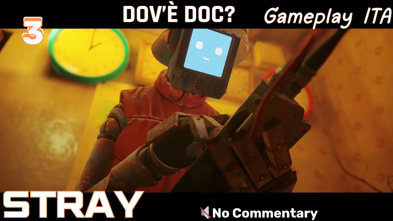 STRAY - Il Segreto di Doc e il Defluxor - Gameplay ITA #3 | Senza Commento, No Commentary