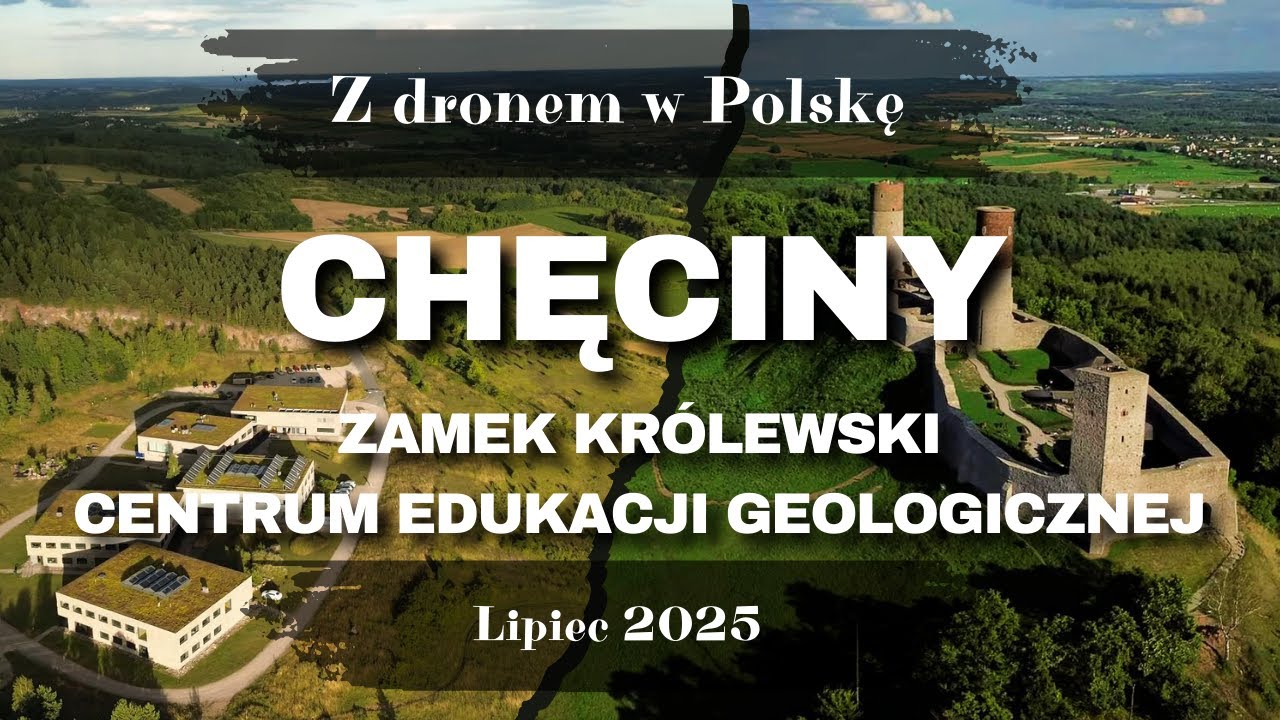 Chęciny z drona - Zamek Królewski, Rynek i Centrum Edukacji Geologicznej