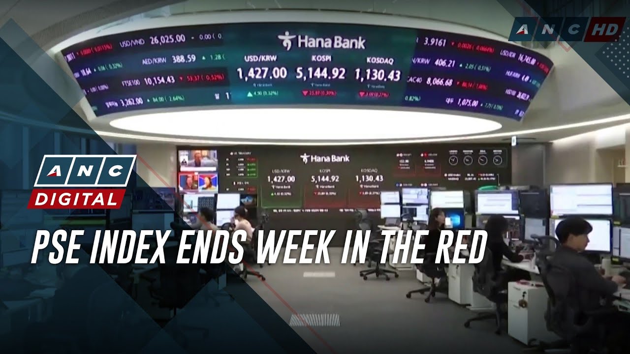 PSE index ends week in the red | ANC