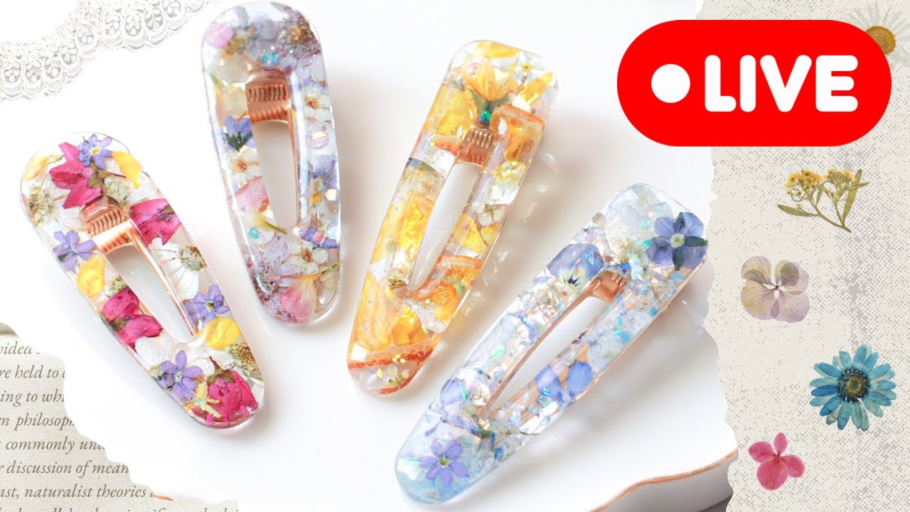 257【レジン】お花をたっぷり閉じ込めたヘアクリップ✨もりもり作ります(2025/4/28)