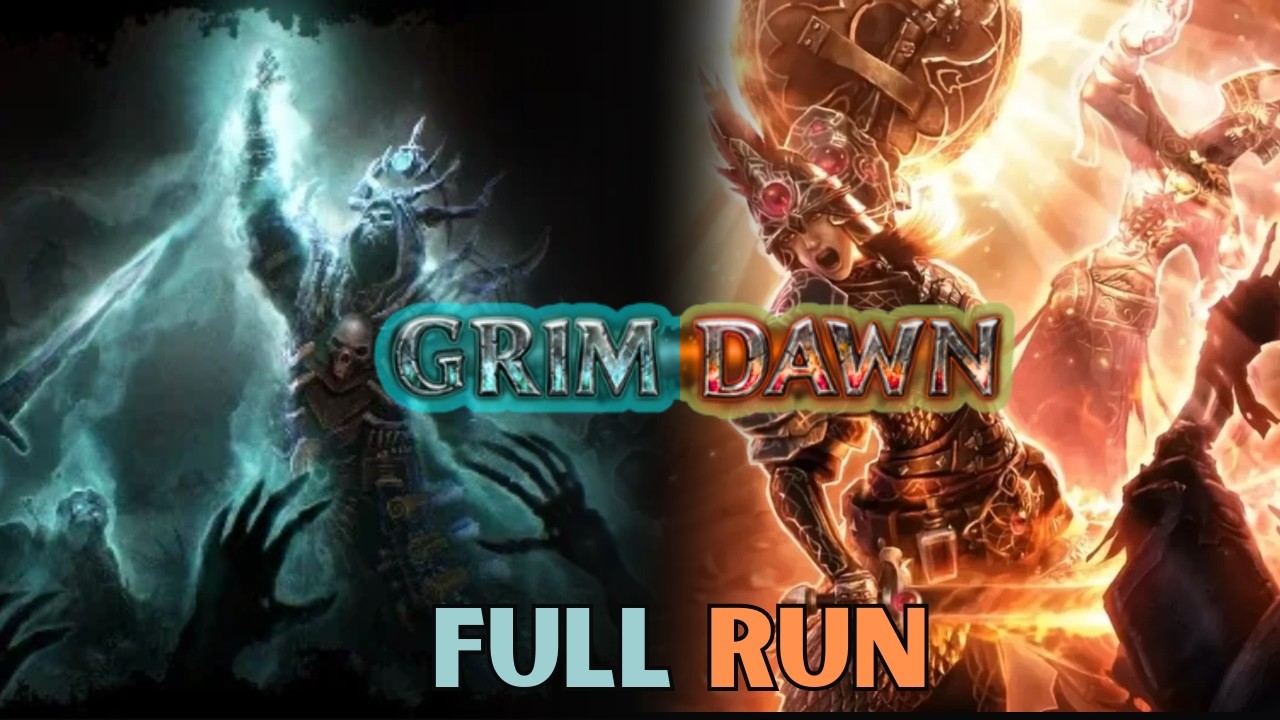 Grim Dawn FULL Run: One Video, Two Expansions, ENDLESS Combat!