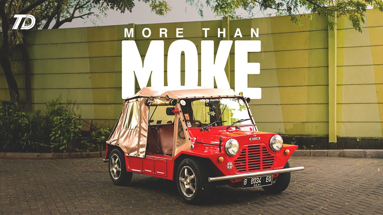 More Than Moke - Mobil Unik Dari Inggris Mini Moke YTahun 1964.