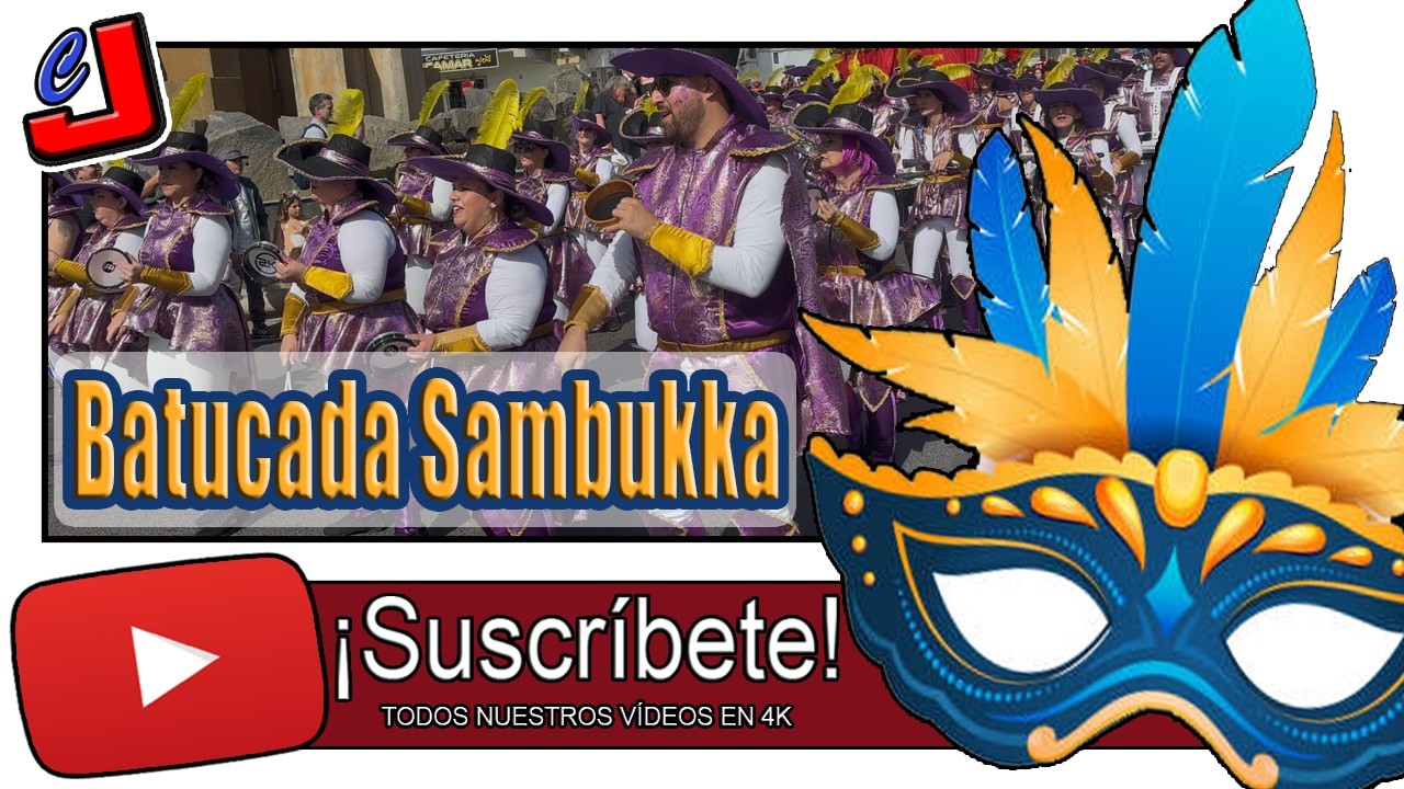 🥁 BATUCADA SAMBUKKA 2026 🎭 Pasacalles del Carnaval en Puerto del Rosario 🎉