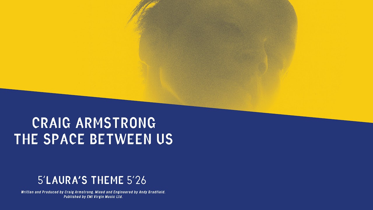 Craig Armstrong | Laura's Theme (Official Audio)