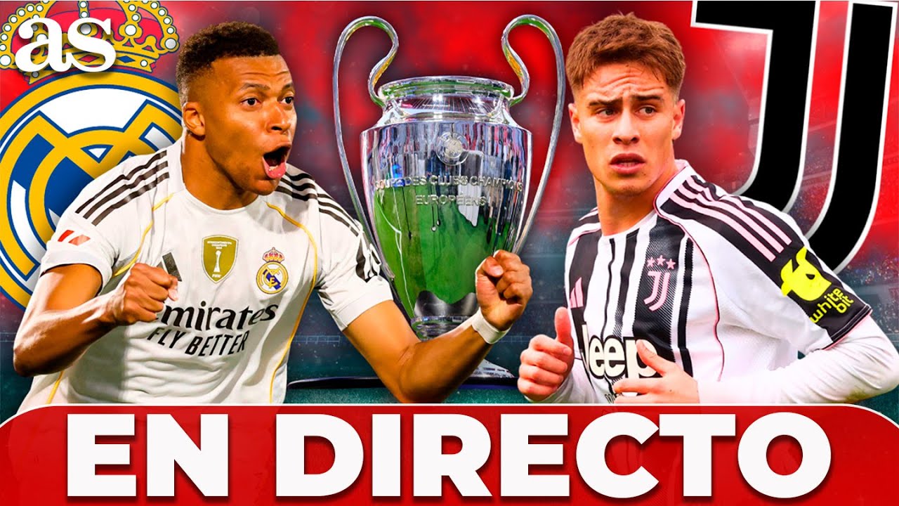 EN DIRECTO🔥REAL MADRID vs. JUVENTUS | CHAMPIONS | PREVIA desde el BERNAB&Eacute;U y seguimiento del PARTIDO