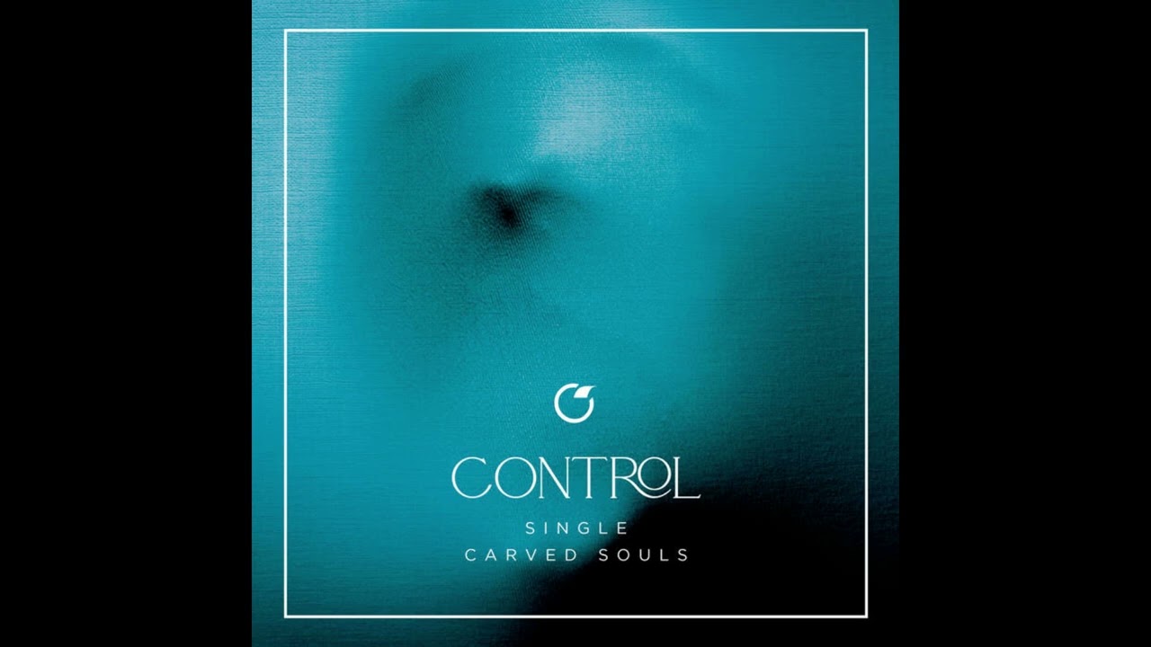 Carved Souls - Control