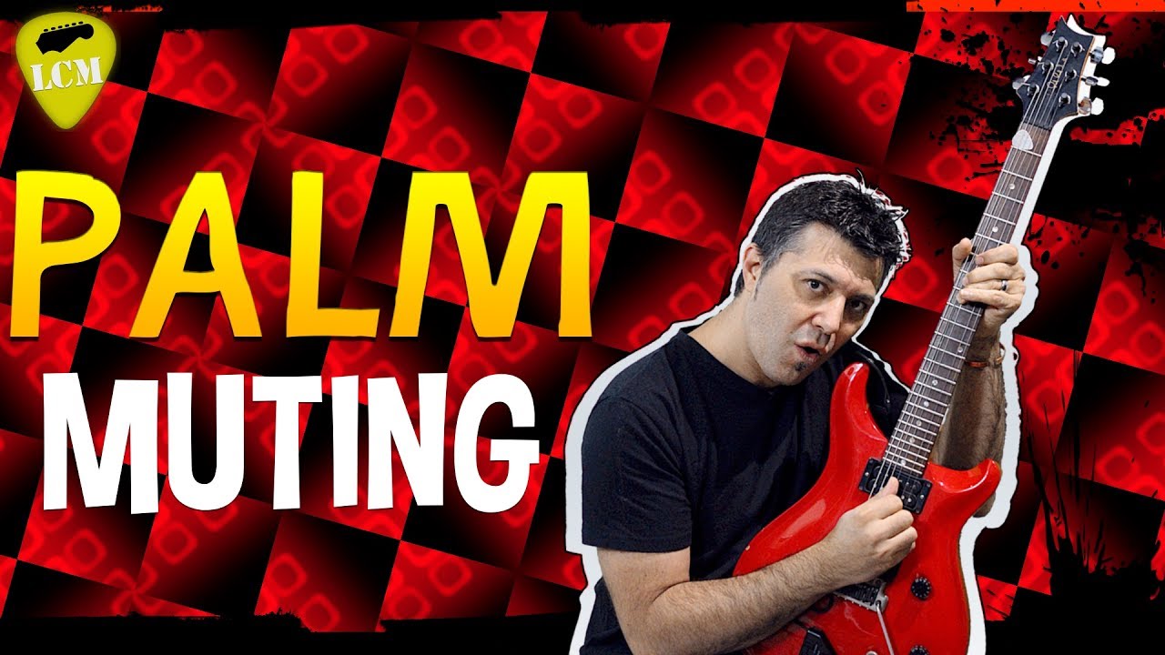 Il Palm Muting - Tecnica per Chitarra Elettrica - Masterclass