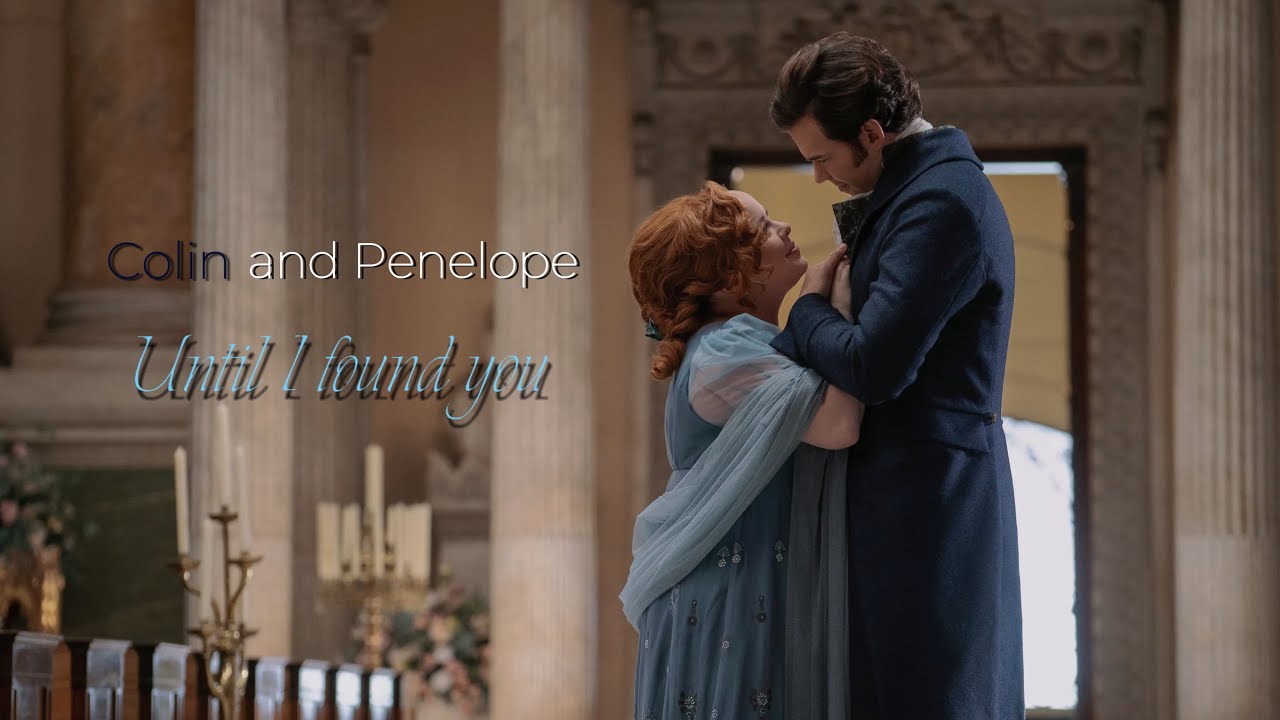Colin and Penelope – Until I found you
