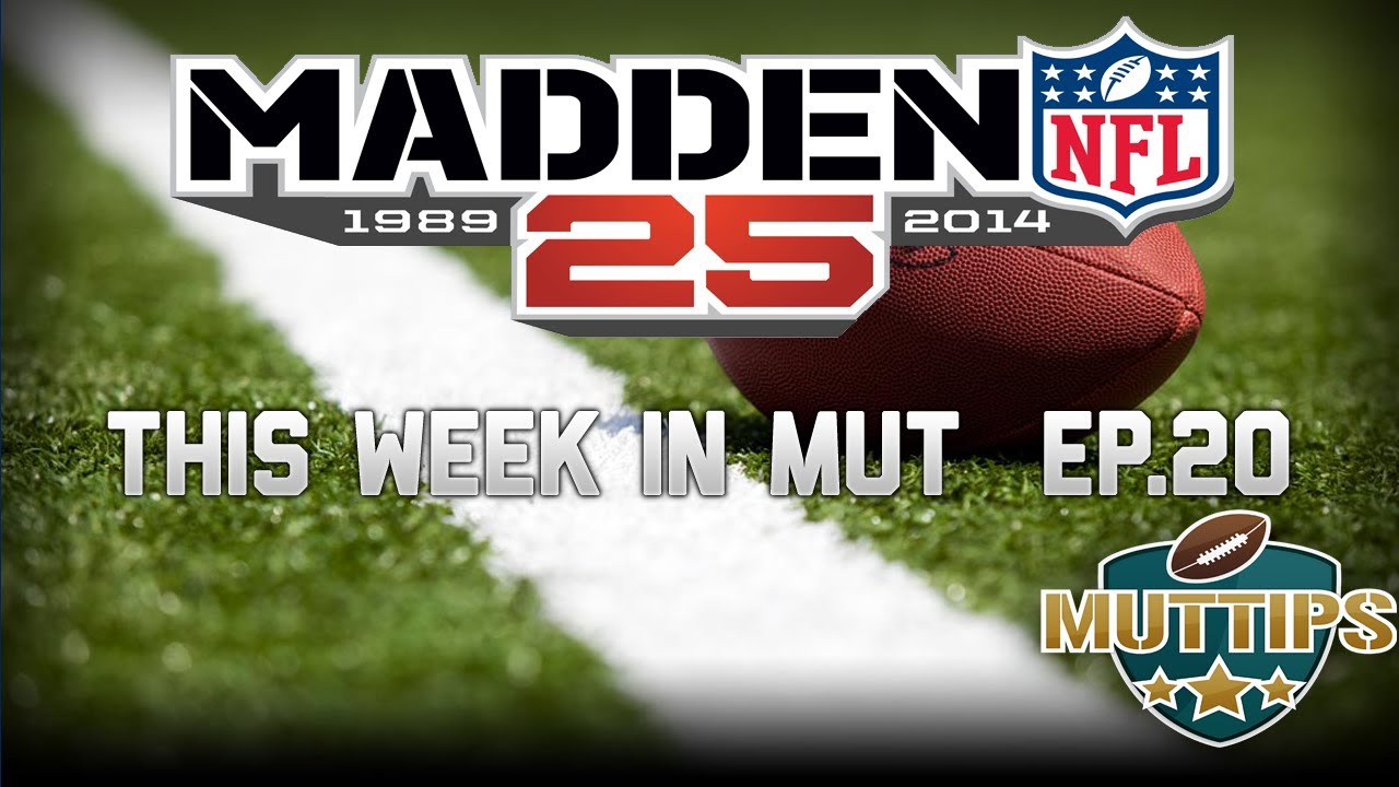 MUTtips Presents: This Week In Madden 25 Ultimate Team Ep. 20