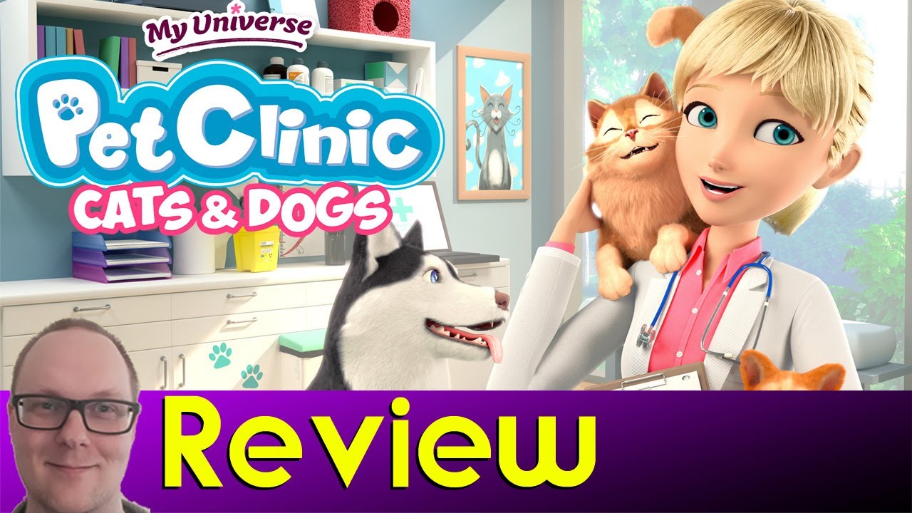 My Universe: Pet Clinic Cats and Dogs - Review | Neutered Gameplay