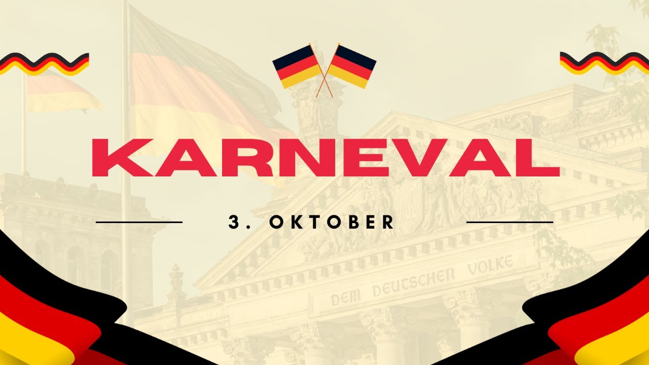 Karneval 3. Oktober