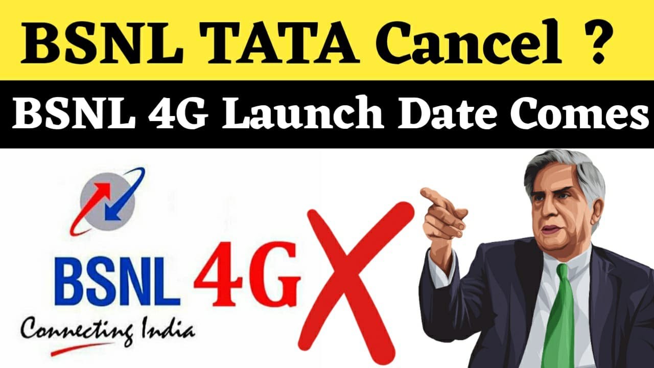 BSNL Tata Partnership May Be Cancelled | Bsnl 4G Final Launch Date Comes