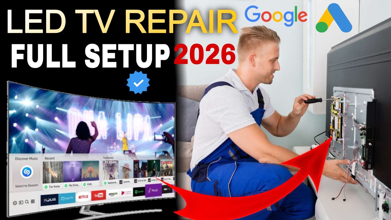 How to Create Google Search Ads For TV Repair | Google ads For Led Lcd Tv Repair 2026