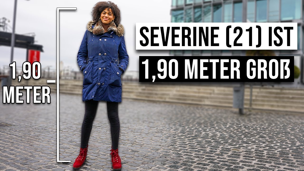 Wie ist das ALS FRAU 1,90m GROß ZU SEIN?