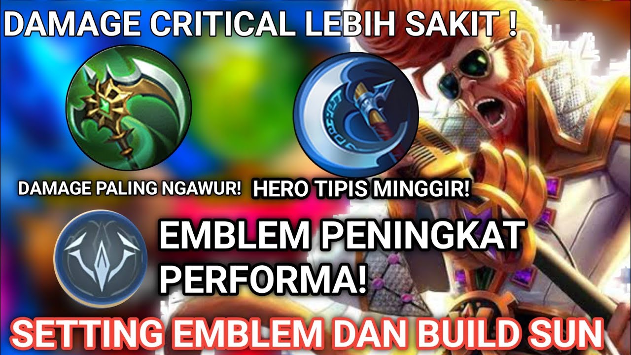 SUN CRITICAL COMEBACK! SETTING EMBLEM DAN BUILD SUN TERSAKIT 2025 CRITICAL | EMBLEM SUN CRITICAL