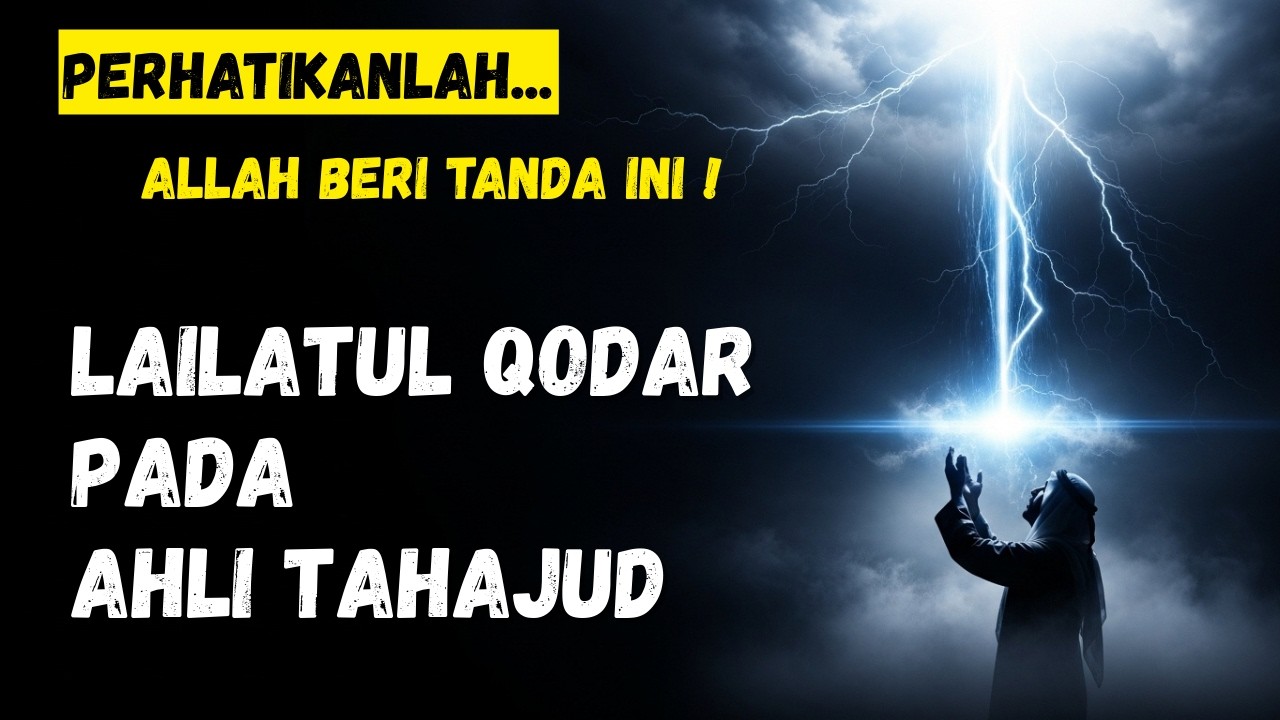 SUBHANALLAH‼️ 7 Ciri Orang Tahajud yang Pernah Bertemu Lailatul Qadar 🌙