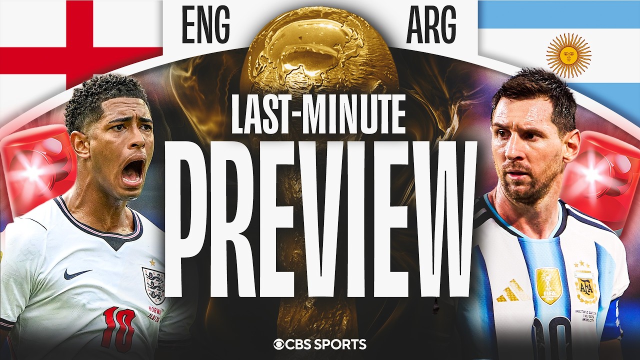 LAST-MINUTE England vs Argentina Semifinal Preview: Predictions + Pick to Win | 2026 Fifa World Cup