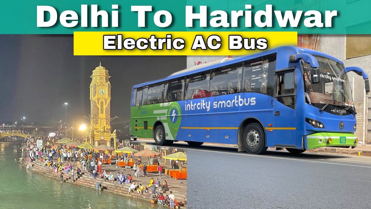 Delhi To Haridwar In Electric AC Bus