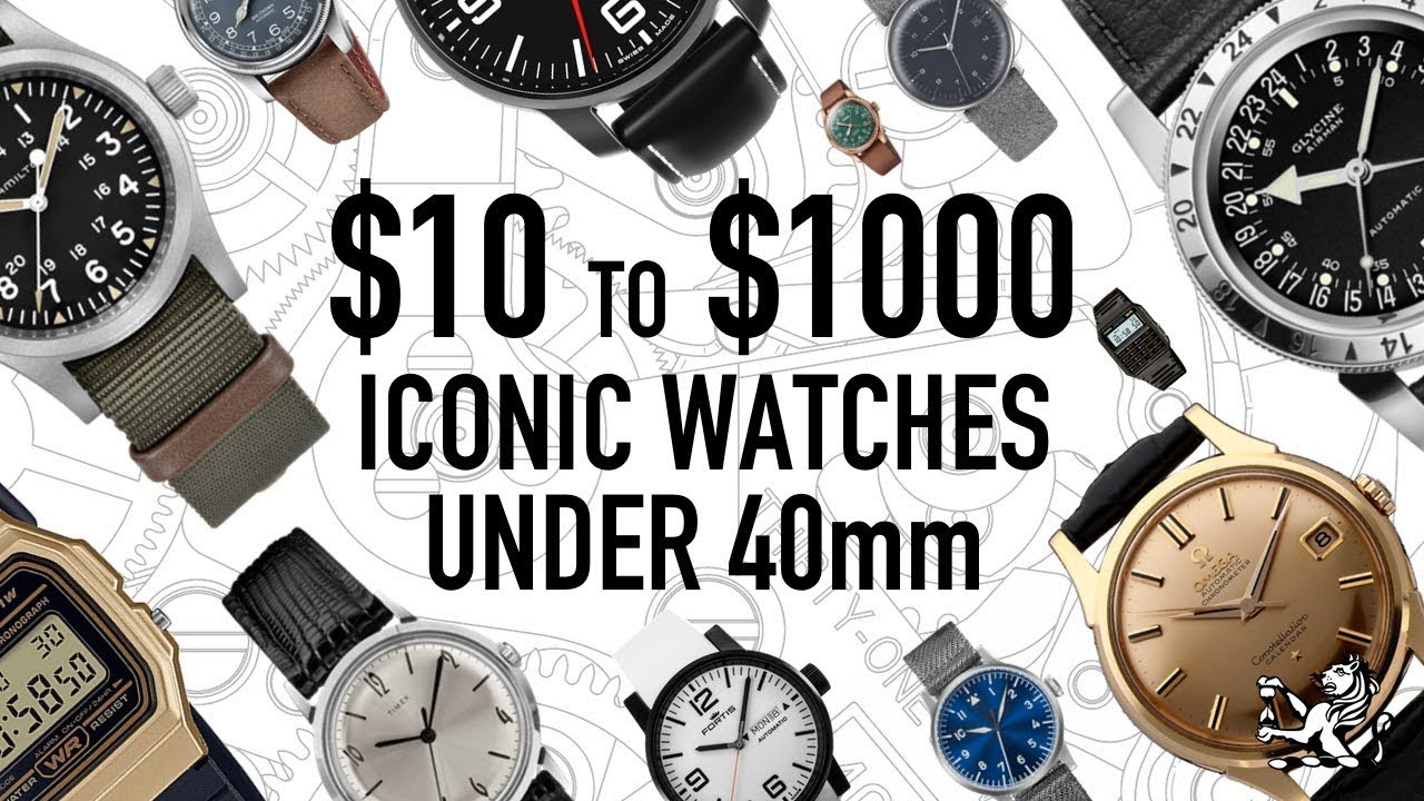 10 Best Iconic Watches For Men With Smaller Wrists 2019: $10 to $1000