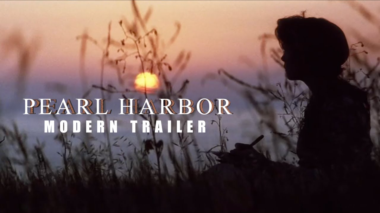 Pearl Harbor || Modern Trailer (4K)