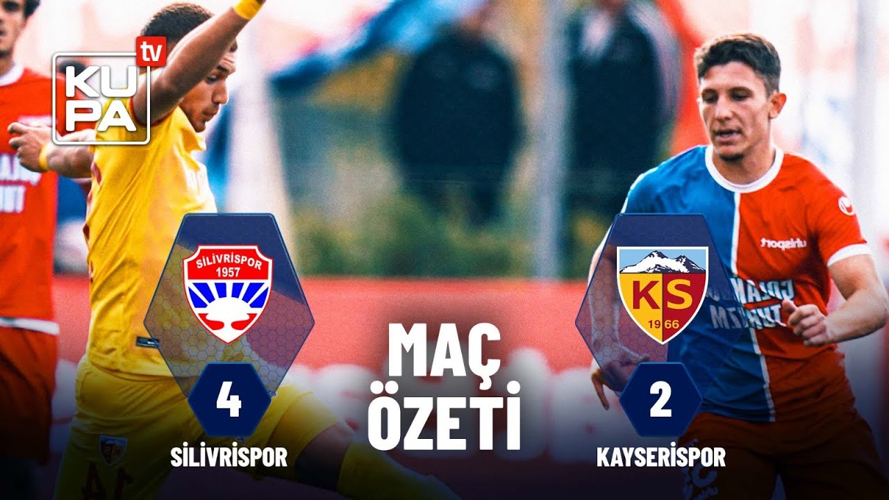 Silivrispor 4-2 Kayserispor | Maç Özeti | Ziraat Türkiye Kupası 3.Tur | 30.10.2024