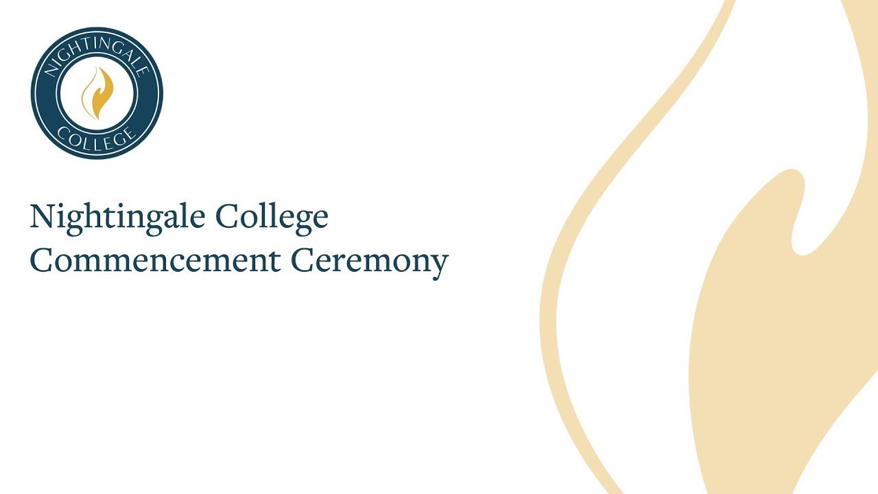 Nightingale College Commencement Ceremony Spring 2025