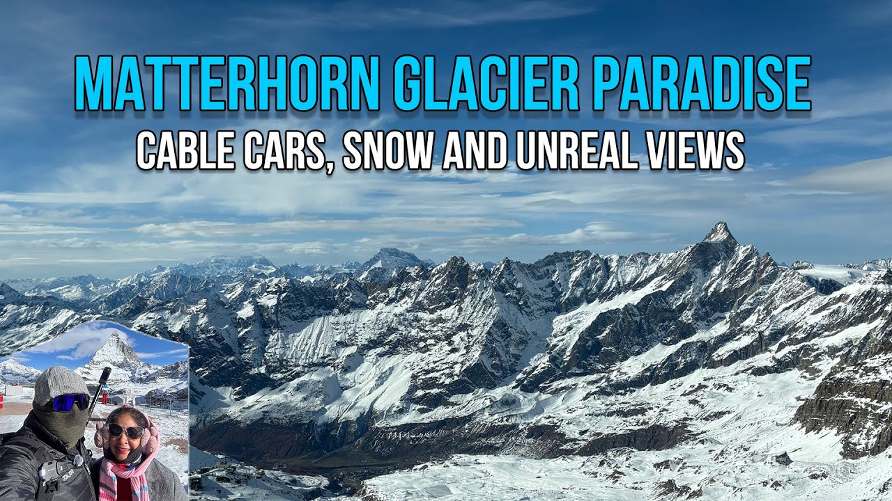 Matterhorn Glacier Paradise Viewpoint and Ice Palace - Day 2 of Zermatt