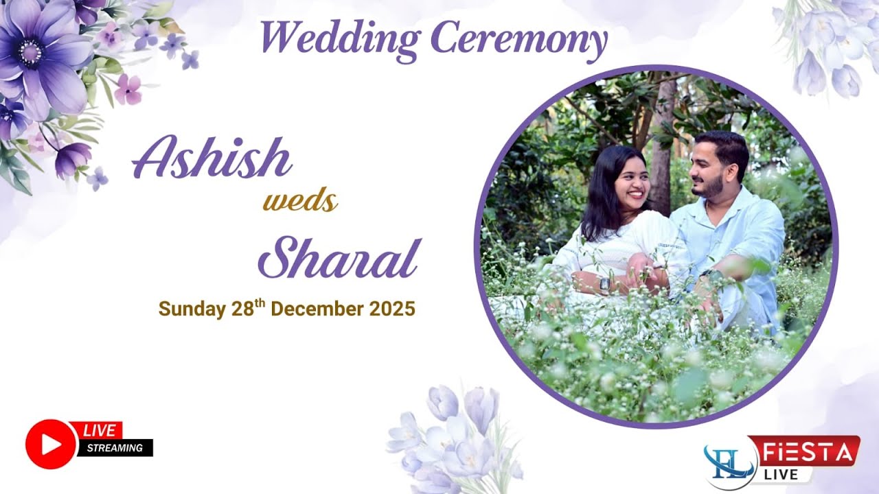 Wedding Ceremony Of ASHISH & SHARAL | Watch LIVE
