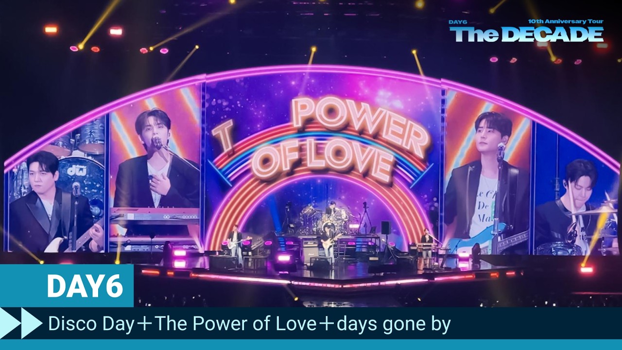 4K | 260308 DAY6 데이식스－Disco Day＋The Power of Love＋days gone by｜The DECADE in TAIPEI