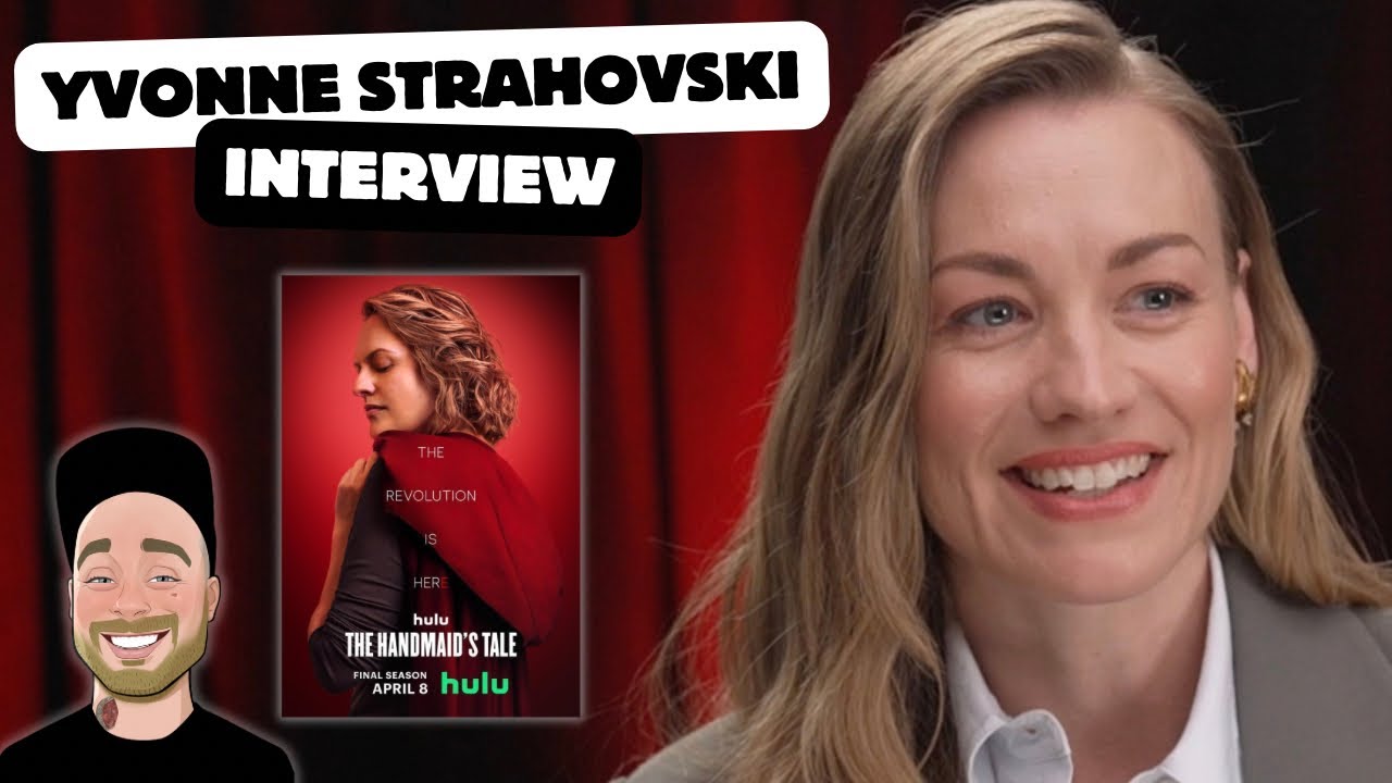 Yvonne Strahovski - Interview | The Handmaid's Tale THE FINAL SEASON