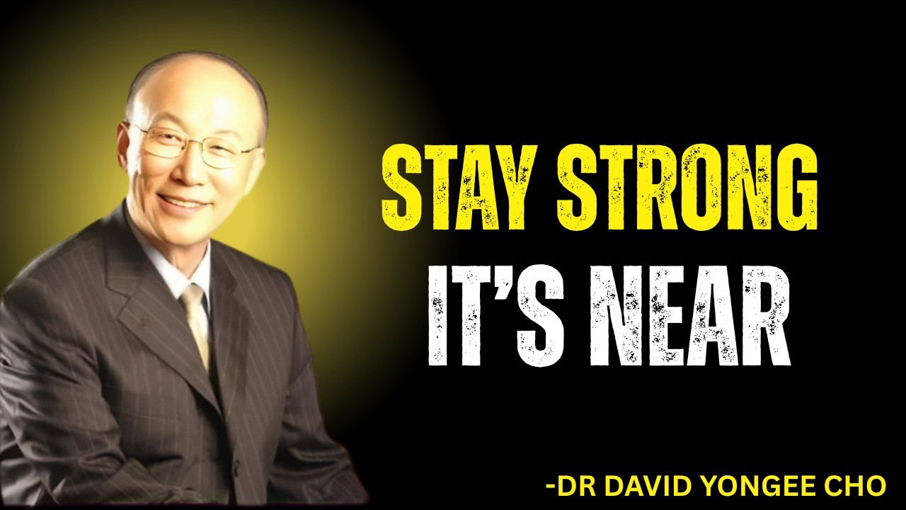 You Didn’t Come This Far for Nothing — The Shift Is Near | Dr David Yonggi Cho