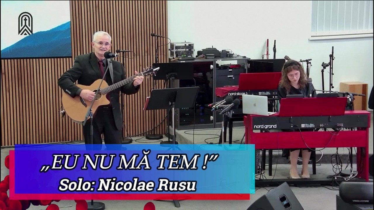 „EU NU MĂ TEM !” - NICOLAE RUSU