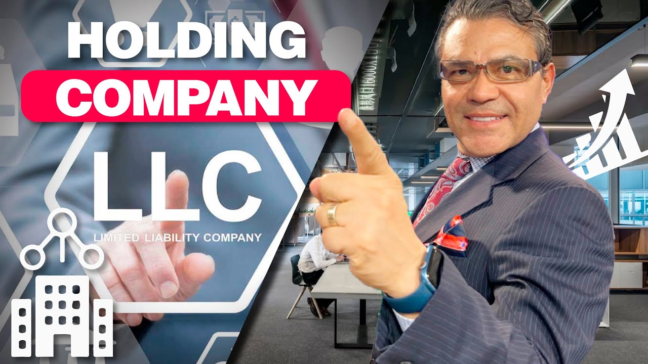 La LLC como Holding.- La Estructura Legal Ideal Para PROTEGER Tus Bienes Raices