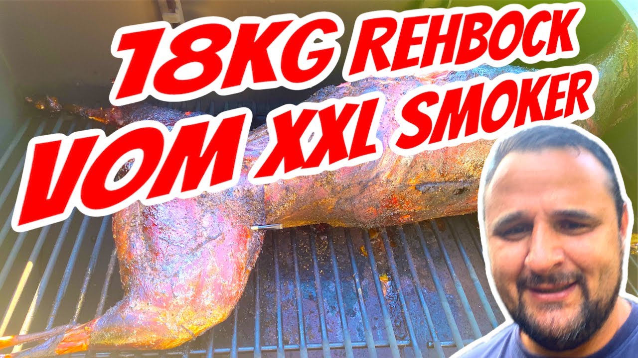 18kg Rehbock im XXL SMOKER grillen --- Klaus grillt
