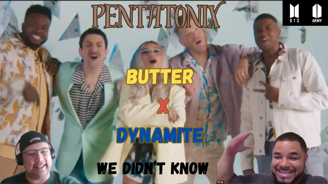 Pentatonix Covers BTS?! 😱 Dynamite x Butter Mashup Reaction
